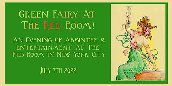 Green Fairy, At The Red Room July 7th, 2022