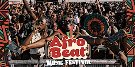 AFROBEAT MUSIC FESTIVAL WITH VENDORS tickets