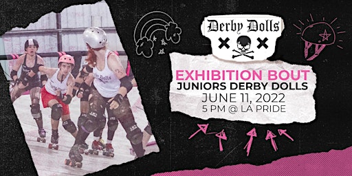 Junior Derby Dolls x LA Pride Exhibition Bout primary image