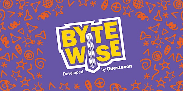 Byte Wise by Questacon - School Holiday Bookings