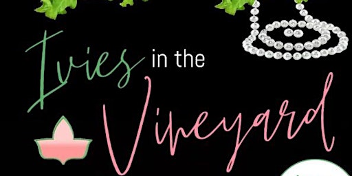 Ivies in the Vineyard