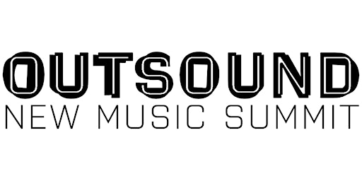 2022 Outsound New Music Summit