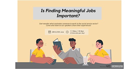Is Finding Meaningful Jobs Important? Hear from Our  Speakers