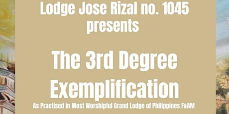 District 25/ 25A Combined Meeting & Lodge Jose Rizal 1045 Exemplification tickets