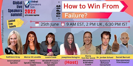 Global Live Speakers Summit on How to Win From Failure? tickets