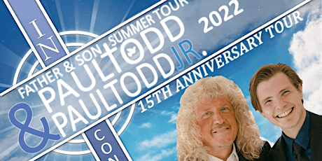 Paul Todd & Paul Todd, Jr. 15th Anniversary Tour