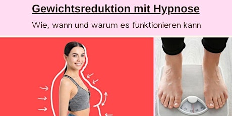 Hauptbild für Gewichtsreduktion mit Hypnose ... Wie, wann und warum es funktionieren kann