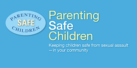 Parenting  Safe Children Youth Professional In-Service  8/9/ 2022