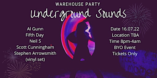 Underground Sounds Warehouse Party