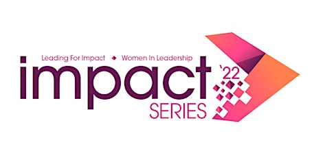 Attending DHITS?  Leading for Impact, Women in Leadership Luncheon on 8/16!