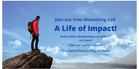 FREE Mentoring Calls - A Life of Impact tickets