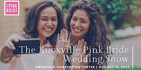 Knoxville Pink Bride Wedding Show tickets
