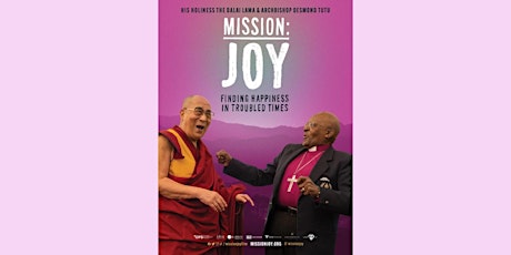 Reel Spirit Movie Project: Mission Joy, August 16th tickets