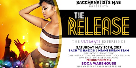 The Release - 100% Soca Experience primary image