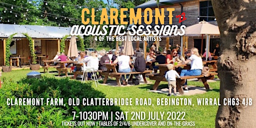 CLAREMONT ACOUSTIC SESSIONS - JULY '22