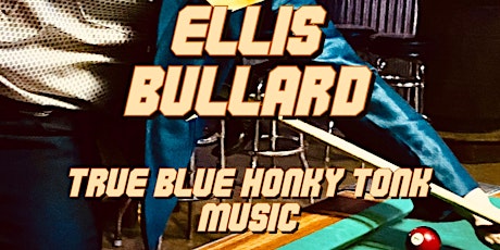 Honky Tonk Night Featuring Ellis Bullard & Chris Seymore tickets