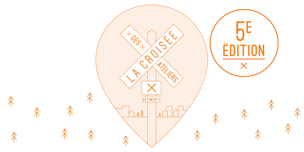 La Croisée des ateliers - 5e édition