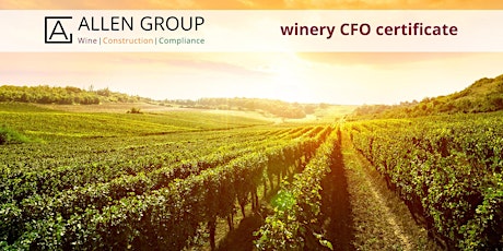 winery CFO certificate tickets