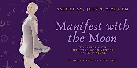 Manifest with the Moon tickets