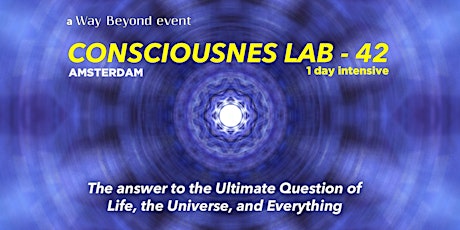 Consciousness Lab 42  - 1 Day Intensive primary image