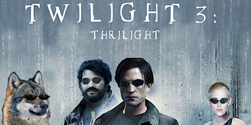 Twilight 3: Thrilight