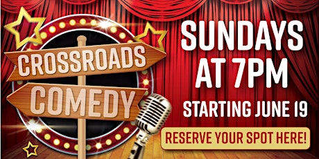 Crossroads Comedy hosted by Blake Burkhart!