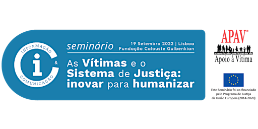 As Vítimas e o Sistema de Justiça: Inovar para Humanizar