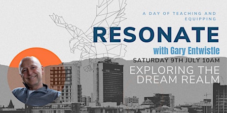 Resonate Prophetic Mentoring and Development day. Exploring the Dream Realm tickets