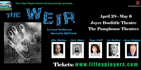 Liffey Players Presents: The Weir, by Conor McPherson primary image
