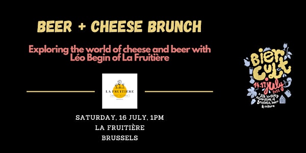 Biercult: Beer + Cheese Brunch @ La Fruitière