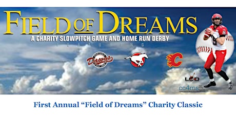 First Annual “Field of Dreams” Charity Classic  primary image