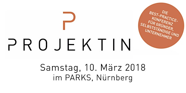 Projektin - die Konferenz für und von Unternehmerinnen
