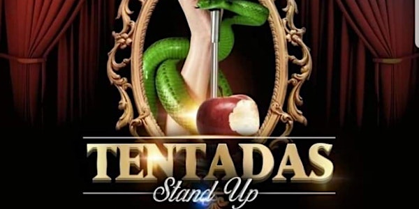 Tentadas Stand Up en San Luis