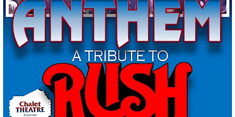 ANTHEM	   A TRIBUTE TO RUSH