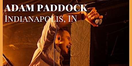 Adam Paddock House Show - Indianapolis, IN tickets