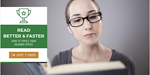 Read BETTER FASTER Free Workshop: Triple Your Speed Reading In Just 7 Days
