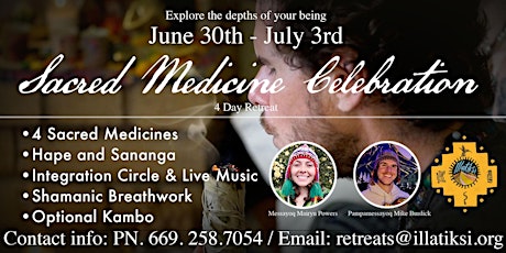 4 Day Sacred Medicine Celebration Retreat tickets