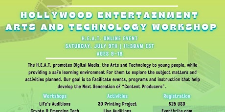 Hollywood Entertainment Arts and Technology Workshops (H.E.A.T) 2022 tickets