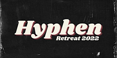 Ohio Hyphen Retreat 2022 primary image