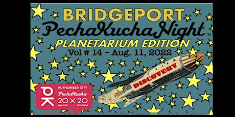 Bridgeport PechaKucha - Vol. 14 - DISCOVERY tickets