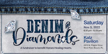 Denim & Diamonds - Horses Healing Hearts 9th Annual Event tickets