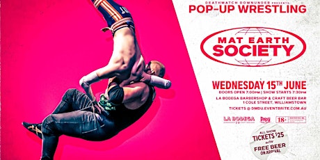 Imagen principal de DMDU Presents - "Mat Earth Society" - Pop-Up Wrestling!