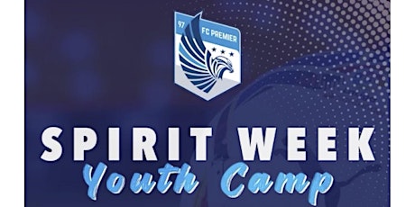 FC Premier Spirit Week Camp tickets