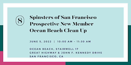 Spinsters of San Francisco Prospective New Member Beach Clean Up primary image