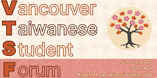 Vancouver Taiwanese Student Forum 2022