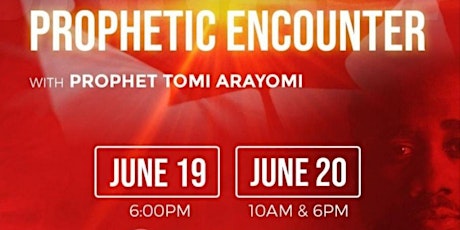 Canada Prophetic Encounter June 19 - 20, 2022