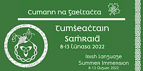 Tumsheachtain Samhraidh 2022 // 2022 Summer Immersion Week (In-Person) primary image