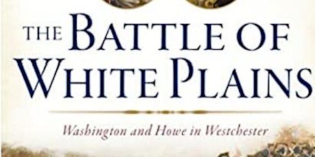 Battle of White Plains Book Launch tickets