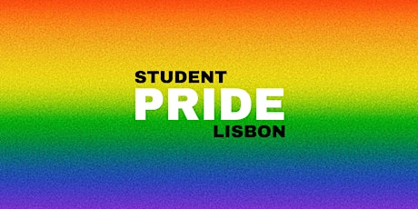Regular Tickets - Student Pride Lisbon