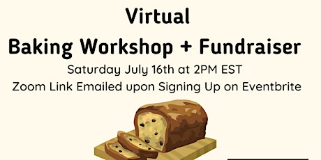 Virtual Baking Workshop +Mental Health Fundraiser tickets